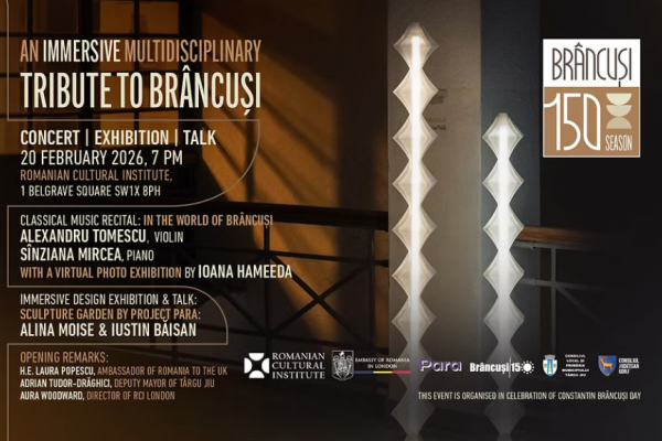 Brâncuși 150: Ziua Națională „Constantin Brâncuși”, celebrată la ICR Londra