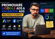 Promovare profesională pe Google Ads & Facebook Ads