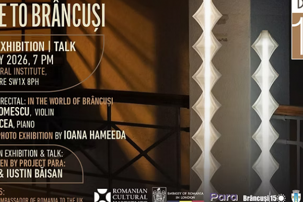 Brâncuși 150: Ziua Națională „Constantin Brâncuși”, celebrată la ICR Londra