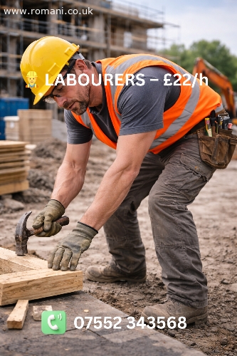 ? LABOURERS – £22/h